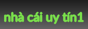 nhà cái uy tín1